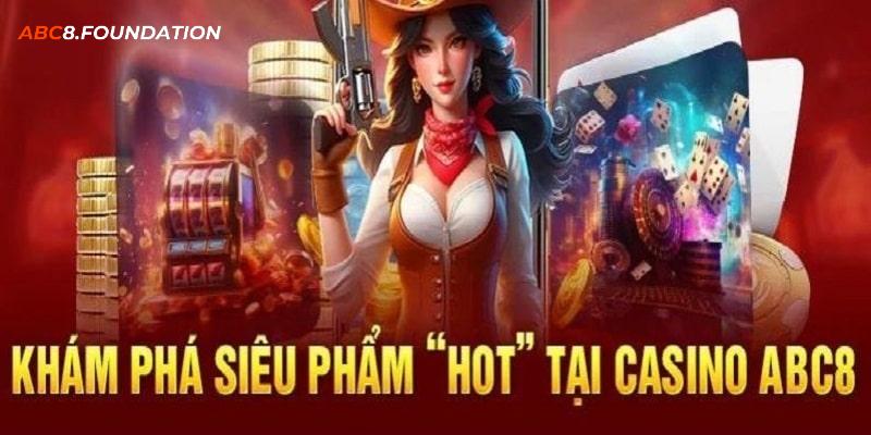 casino-abc8-san-pham-noi-bat.jpg