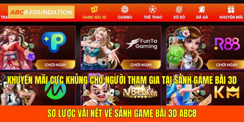 so-luoc-ve-game-bai-3D-ABC8.jpg